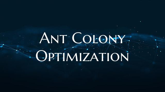 Ant Colony Optimization